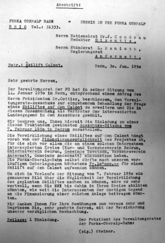 Am 14. Januar 1950 beschliesst der FO-Verwaltungsrat, den Skilift-Calmot-Ausschuss zu erweitern und lädt am 30. Januar 1950 den Disentiser Nationalrat Condrau sowie den Urner Regierungsrat Danioth zu einer Sitzung ein, die am 7. Februar 1950 in Sedrun stattfinden soll.
