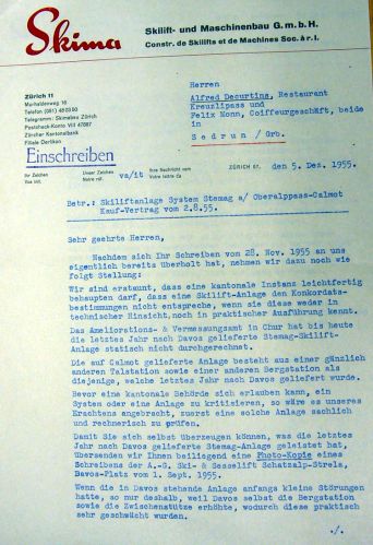 Eingeschriebener Brief der Skima vom 5. Dezember 1955 ("Unser Zeichen: va/it" - wobei "va" vermutlich "von Arx" heisst, siehe Arbeitsrapport vom 23./24. November und untenstehenden Dokumente) - Beginn eines langen Rechtsstreits um den Stemag-Lift

