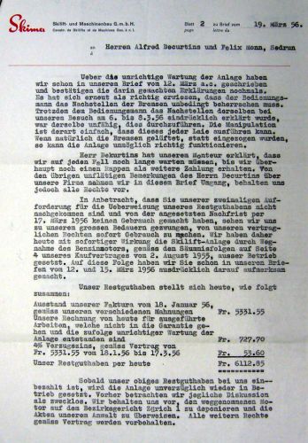 Seite 2 des Briefes. Lustig: Alfred Decurtins hat offenbar gesagt "Ihr könnt noch lange warten, bis ihr überhaupt noch einen Rappen als weitere Zahlung erhaltet"... was zur Folge hatte, dass Skima den Lift durch "Wegnahme des Benzinmotors" ausser Betrieb gesetzt hat - eine herrliche Posse! Die Restkosten belaufen sich unterdessen auf Fr. 6112.85...

