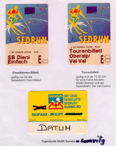 Neues Ticketsystem ab 1994: Einzelfahrten Sesselbahn Dieni-Milez, Tourenbillett (ab 15.30 Uhr für Alpsu und Val Val), Tageskarte Skilift Surrein (und Sumvitg - was das wohl für ein Tarifverbund war?)
