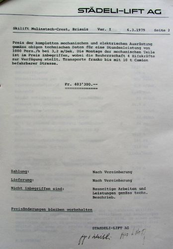 Offerte der Städeli Lift AG vom 6.3.1979 für einen Skilift Mulinatsch, Seite 2. Der Lift hätte nur gerade ca. 400'000 Franken gekostet - die 6er-Sesselbahn kostete 10.3 Millionen...
