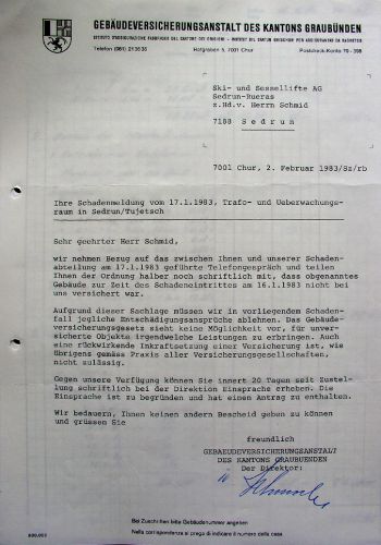 Schadenfall vom 17.1.1983 (Brief der Gebäudeversicherung vom 2.2.1983) - heute ist unbekannt, worum es genau ging (Archiv Bergbahnen Sedrun)
