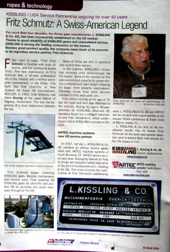 Fritz Schmutz in den 2000er-Jahren (ISR International Ropeway Review, English Special, May 2006) - [url=https://www.legacy.com/obituaries/dailycamera/obituary.aspx?n=fritz-schmutz&pid=193443157&fhid=6452]Fritz Schmutz, geboren am 22. Mai 1931, starb in Colorado am 9. Juli 2019[/url].
